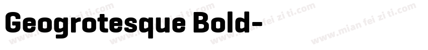Geogrotesque Bold字体转换